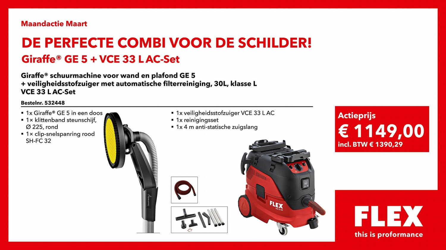 Flex maandactie: Actieprijs Giraffe® GE 5 + VCE 33 L AC-Set
